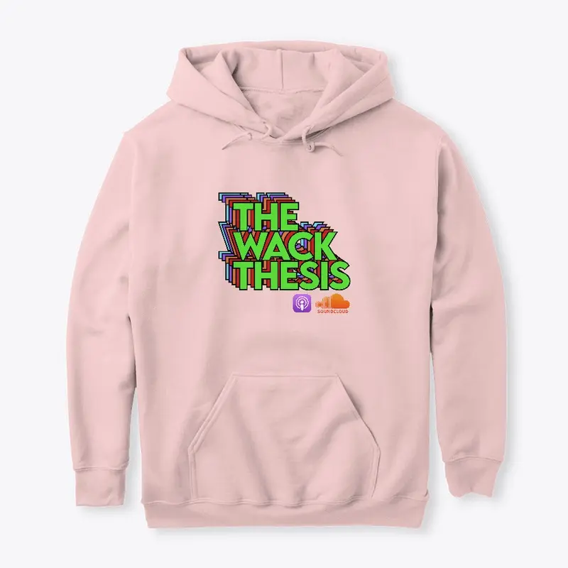 Wack Thesis Big hoodie